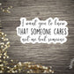 Someone Cares Sticker