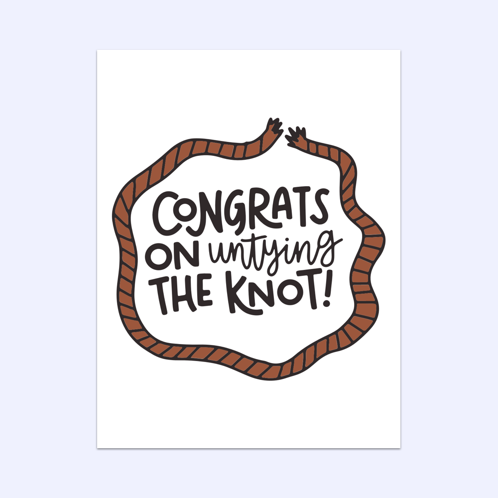 Congrats On Untying The Knot Greeting Card