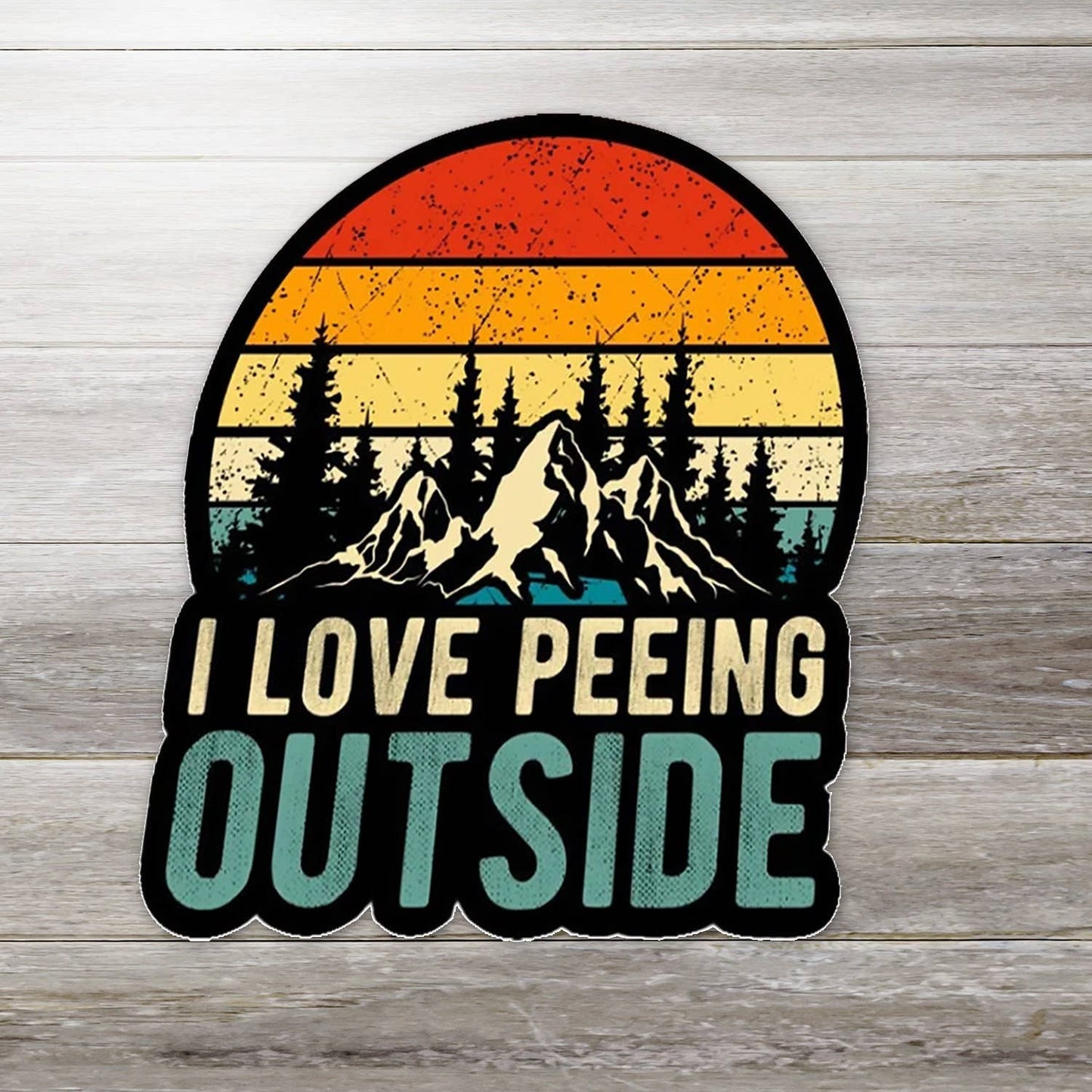 I Love Peeing Outside Sticker