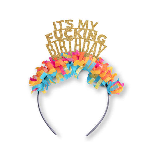 It's My Fucking Birthday Party Headband Crown