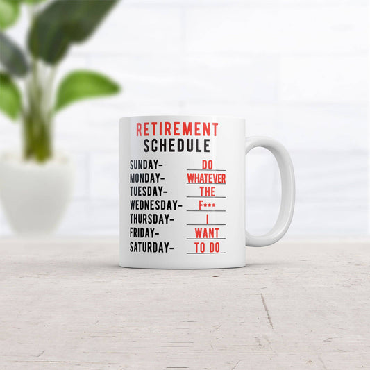 Retirement Weekly Schedule Mug