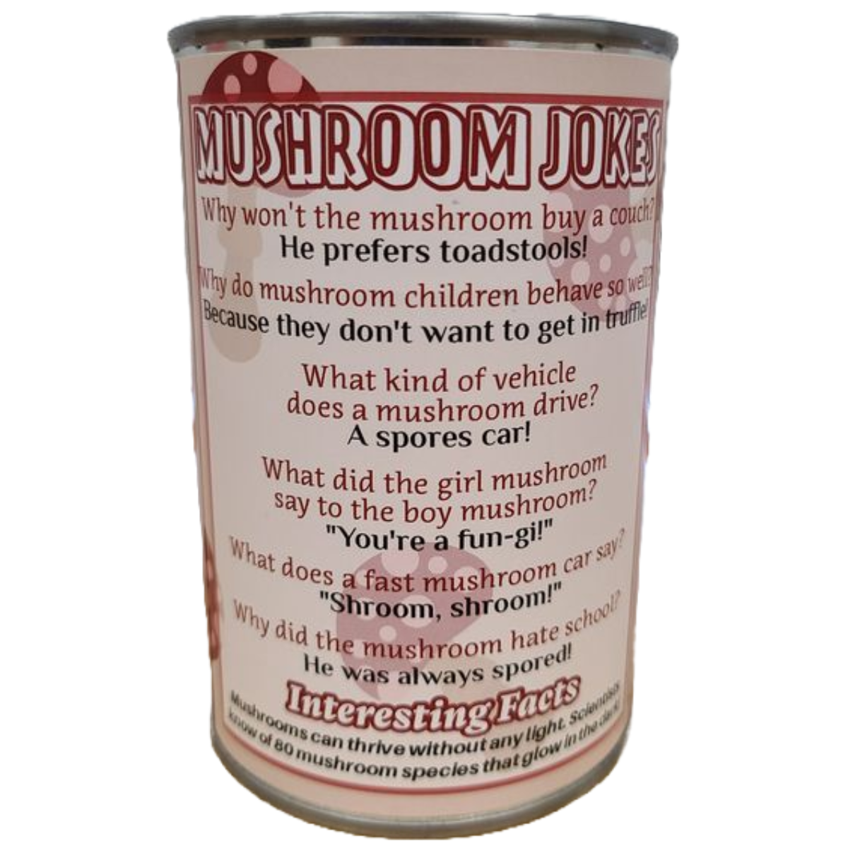 Canned Mushroom - Amanita Mushroom Plush Gift in Can w/Jokes