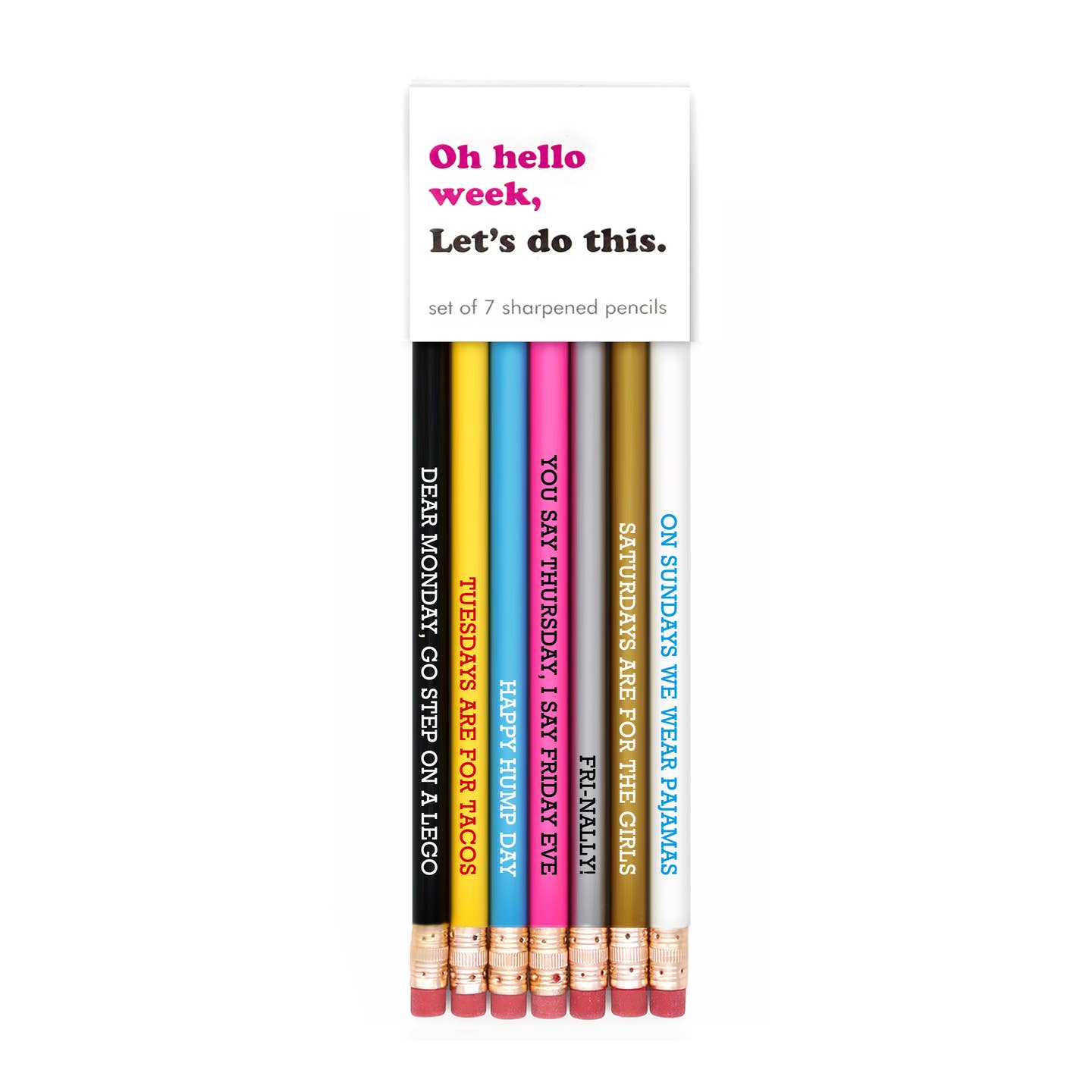 Oh Hello Week, Let's Do This. Pencil Set