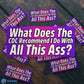 What Does The CDC Recommend I do With All This Ass? Sticker