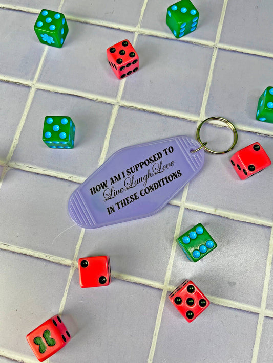 These Conditions Keychain