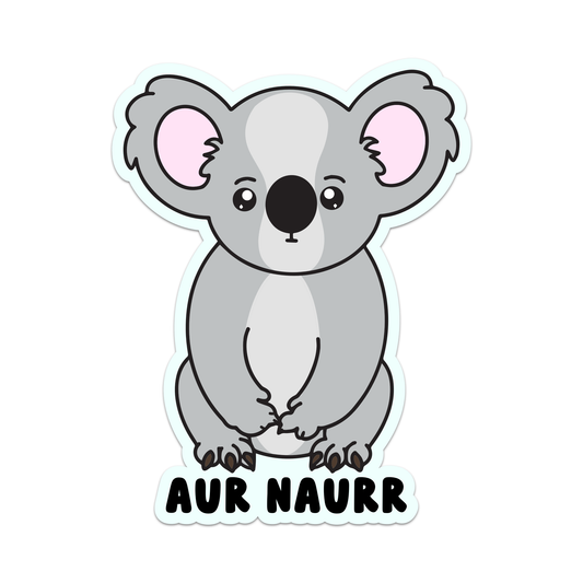 Aur Naurr Koala Sticker