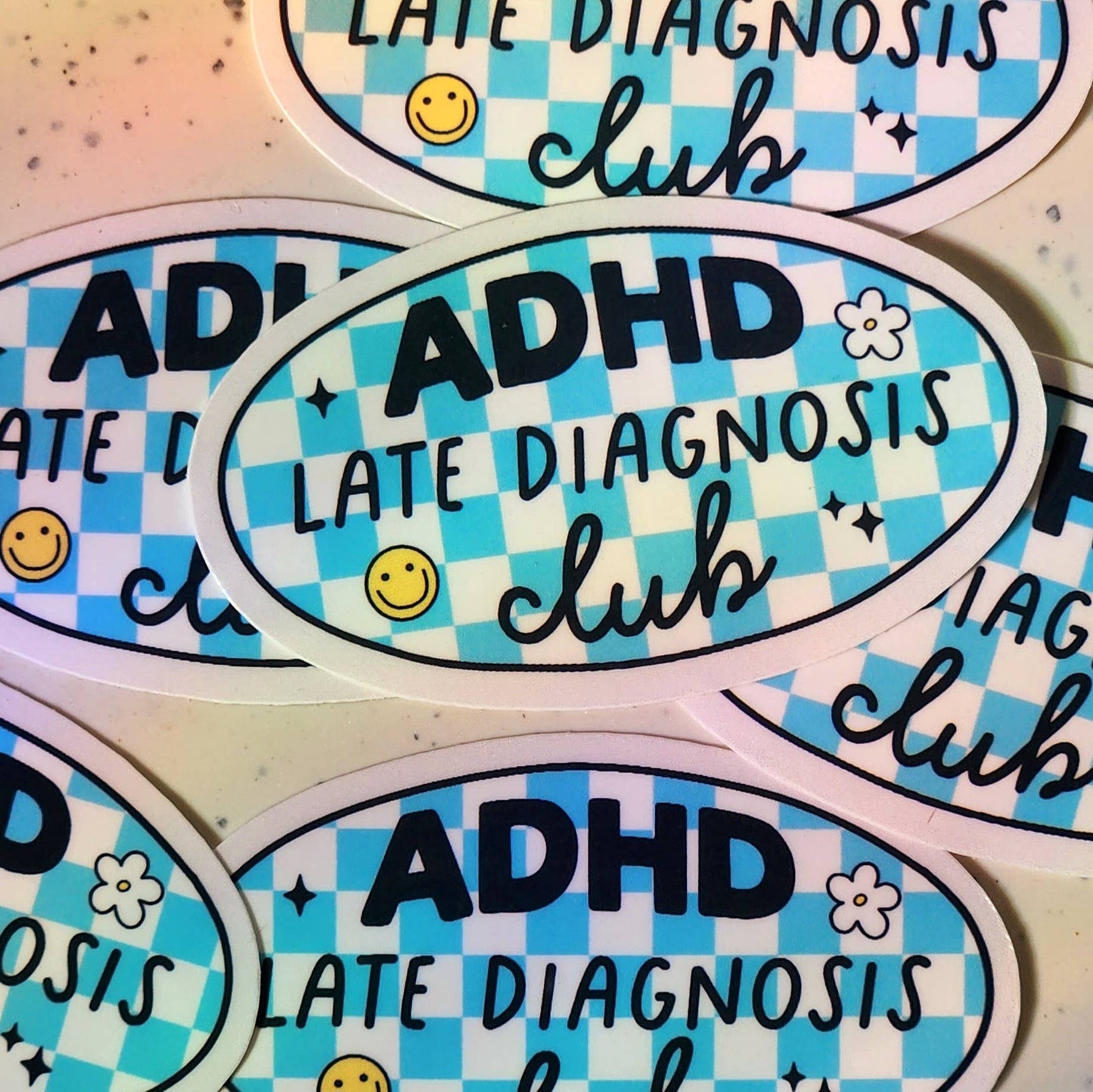 ADHD Late Diagnosis Club Sticker