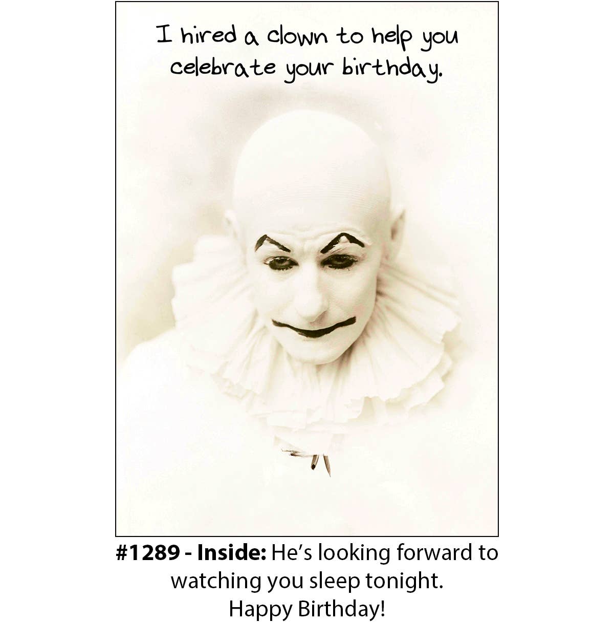 "I Hired A Clown" - Birthday Card