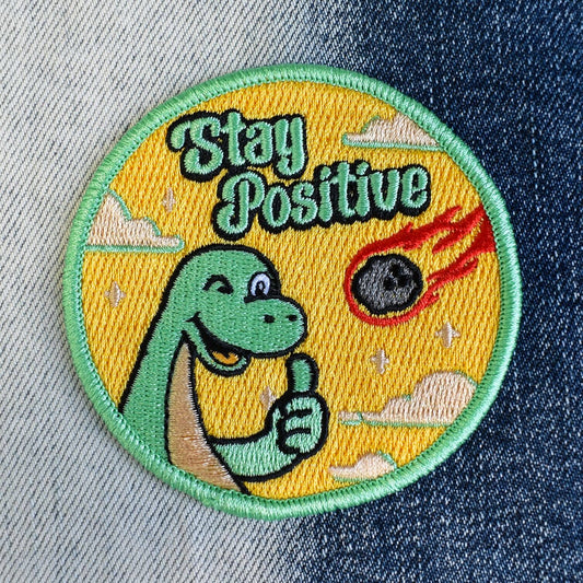 Stay Positive (Iron-On Patch)