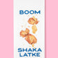 Boom Shaka Latke  Hanukkah kitchen towel   dishtowel