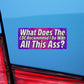 What Does The CDC Recommend I do With All This Ass? Sticker