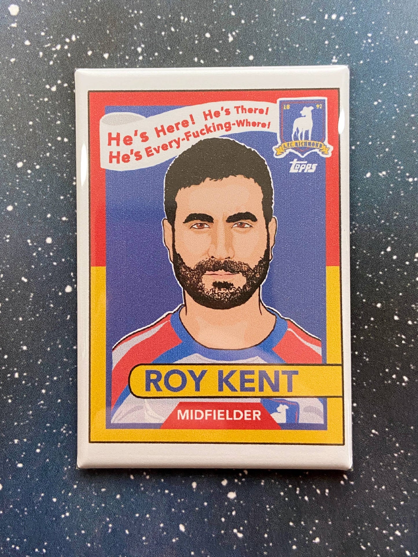 "Roy Kent" Ted Lasso Magnet