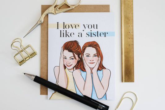 Parent Trap - I Love You Like A Sister Greeting Card