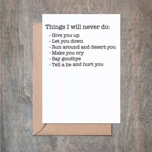 Never Gonna Give You Up - Rick Roll Greeting Card