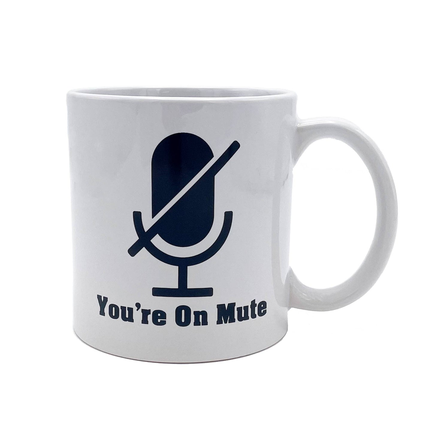 Giant You're On Mute Mug