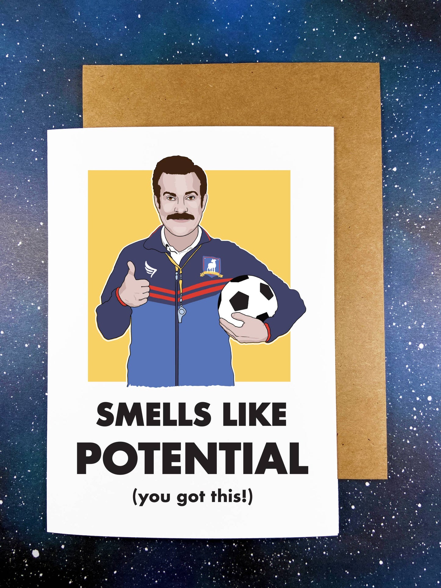 “i Smell Potential” Ted Lasso Encouragement Greeting Card Snark Ts