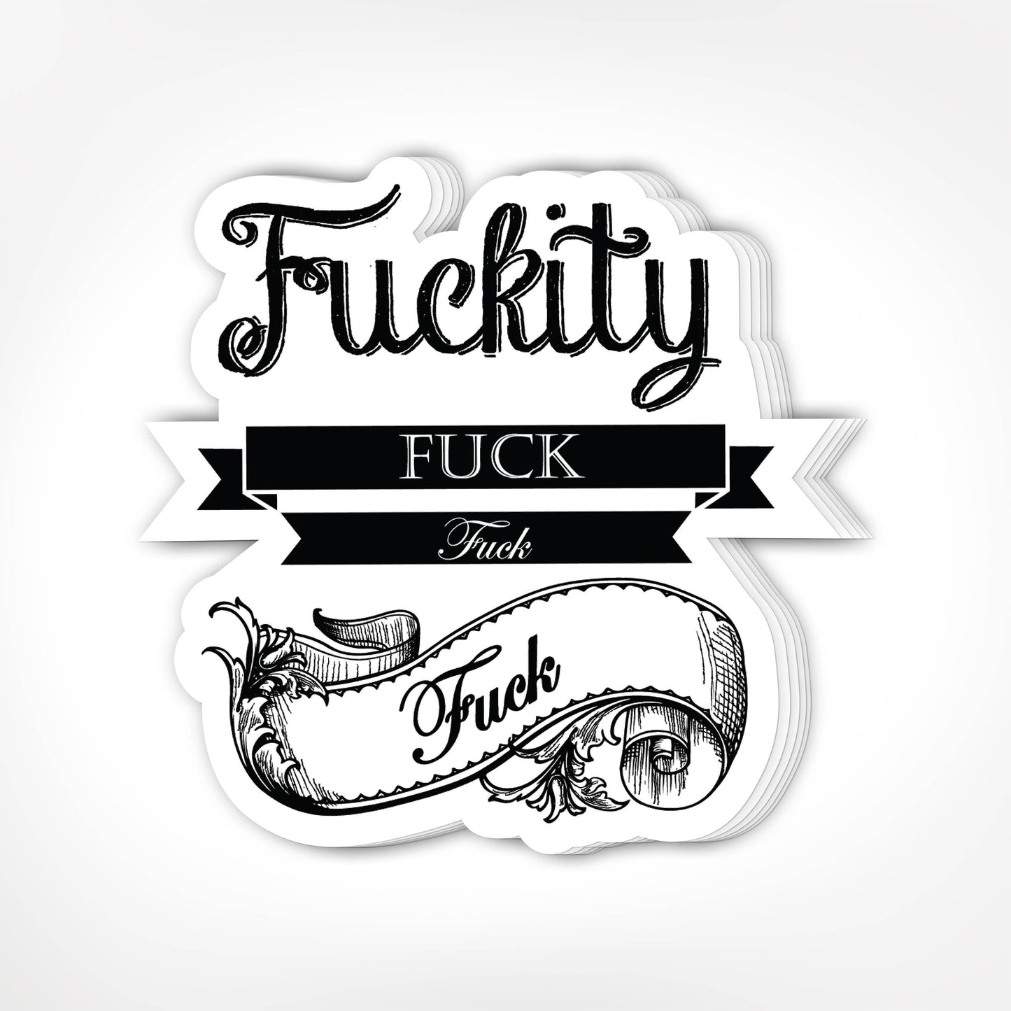 Fuckity Fuck Fuck Sticker